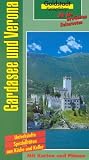Goldstadt Reisef&uuml;hrer, Gardasee und Verona Band 12 - Dietrich H&ouml;llhuber, Wolfgang Kaul