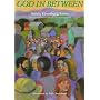 God in Between