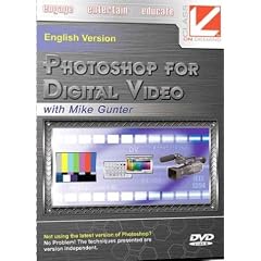 Class on Demand: Photoshop for Digital Video: Adobe Educational Training Tutorial DVD