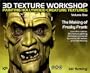 3D Texture Workshop: Painting Hollywood Creature Textures Volume One