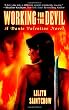 Working for the Devil: A Dante Valentine Novel