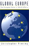 Global Europe: The European Union in World Affairs