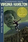 M. C. Higgins, The Great