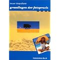 Grundlagen der Fotopraxis