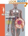 The Renal System: Systems of the Body Series