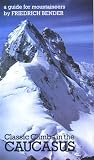 Classic Climbs in the Caucasus