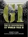 GI: The US Infantryman in World War II