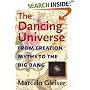The Dancing Universe: From Creation Myths to the Big Bang
