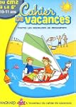 Cahier de vacances du CM2 � la 6e
