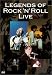 Legends of Rock 'n' Roll Live