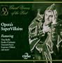 Opera's Super Villains
