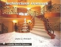 Architectural Ironwork (Schiffer Book for Collectors)