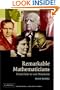 Remarkable Mathematicians: From Euler to von Neumann (Spectrum Series)