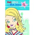 Red, White, and Blue Jeans (Barbie) by Linda Lowery and Ann Field