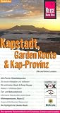  : Kapstadt, Garden Route und Kap-Provinz: Das optimale Reisehandbuch zum Entdecken, Erleben und Genie&szlig;en
