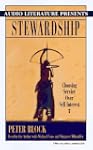 Stewardship: Choosing Service Over Se...