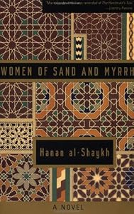 Cover of "Women of Sand and Myrrh: A Nove...