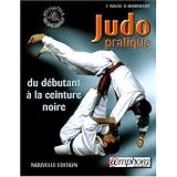 Judo pratique : Du d�butant � la ceinture noirepar Tadao Inogai