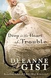 Deep in the Heart of Trouble