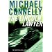 The Lincoln Lawyer : A Novel