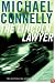 The Lincoln Lawyer : A Novel