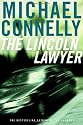 The Lincoln Lawyer : A Novel