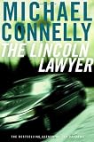 The Lincoln Lawyer : A Novel