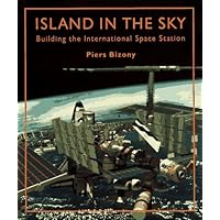Island in the Sky: Building the International Space Station