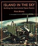 Island in the Sky: International Space Station