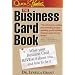 The Business Card Book: What Your Business  Card Reveals About You-- And How to Fix It