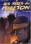 Les Ailes du Phaeton, tome 8 : Le complot