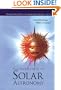 Fundamentals of Solar Astronomy (World Scientific Series in Astronomy and Astrophysics)