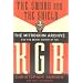 The Sword and the Shield: The Mitrokhin Archive and the Secret History of the KGB