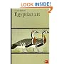 Egyptian Art: In the Days of the Pharaohs 3100-320 BC (World of Art)