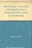 Marketing : concepts and applications