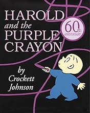 Harold and the Purple Crayon (Purple Crayon Books)