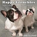 Happy Frenchies 2008 Calendar French Bulldog
