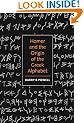 Homer and the Origin of the Greek Alphabet