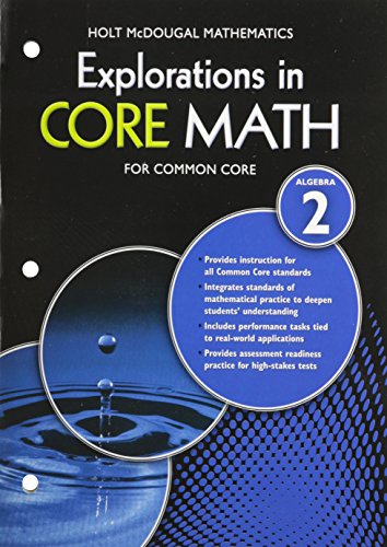 explorations in core math common core student edition softcover algebra 2