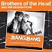 Brothers of the Head