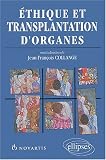 Ethique et transplantation d'organes