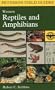 A Field Guide to Western Reptiles and Amphibians: Field marks of all species in western North America, including Baja California (Peterson Field Guides(R))