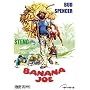 Banana Joe