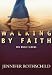 Walking By Faith: The Music Videos