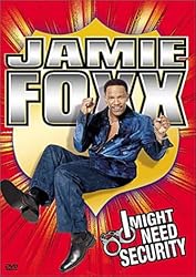 Jamie Foxx - I Might Need Security (2002)
