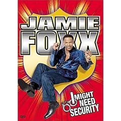 Jamie Foxx - I Might Need Security