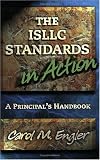 The Isllc Standards in Action: A Principal's Handbook