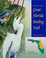 Guide to the Great Florida Birding Trail: East Section