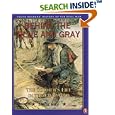 Behind the Blue and Gray: The Soldier's Life in the Civil War (Young Reader's Hist- Civil War) by Delia Ray