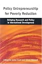 Policy Entrepreneurship for Poverty Reduction